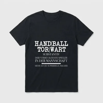 Lustiges Handball Torwart T-Shirt – Handball Torwart als Wörterbuch-Definition gedruckt – Klassisches T-Shirt in Schwarz
