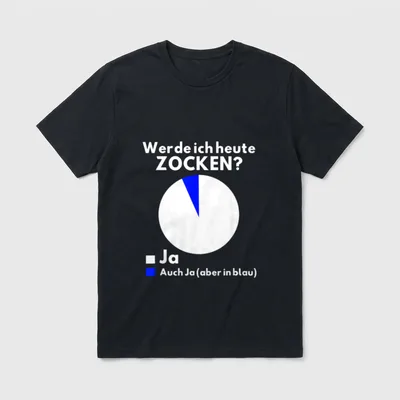 Lustiges Gamer Werde Ich T-Shirt – Tortendiagramm „Werde ich heute ZOCKEN? Ja / Auch Ja“ – Klassisches T-Shirt in Schwarz
