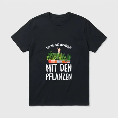 Ich Bin Die Verrückte Garten & Grillen T-Shirt – Klassisches T-Shirt in Schwarz