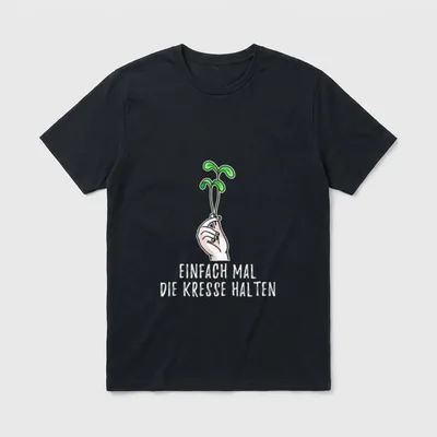 Lustiges Einfach Mal T-Shirt – Hand hält Kresse, Schriftzug „Einfach mal die Kresse halten“ – Klassisches T-Shirt in Schwarz