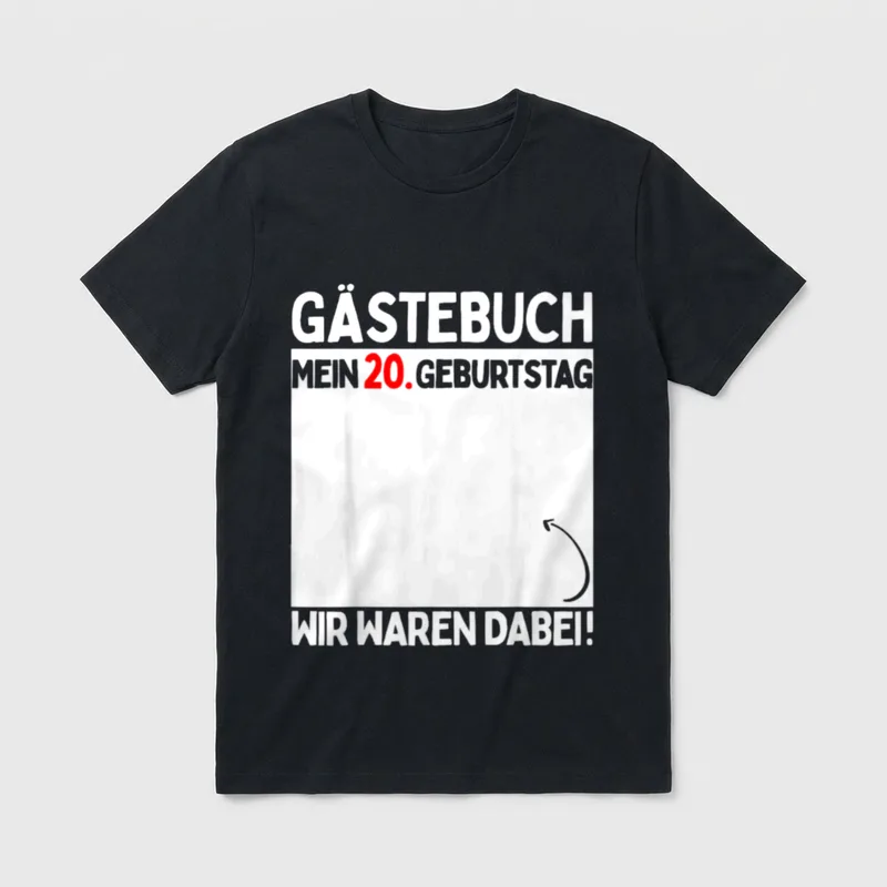 Gästebuch Mein Geburtstag Wir Waren T-Shirt – Klassisches T-Shirt in Schwarz