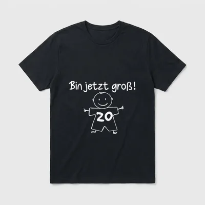 Bin jetzt groß Geburtstag T-Shirt – Klassisches T-Shirt in Schwarz