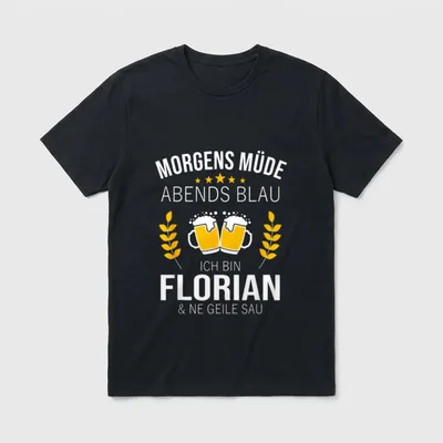 Florian Vorname Geburtstag Lustiges T-Shirt – Klassisches T-Shirt in Schwarz