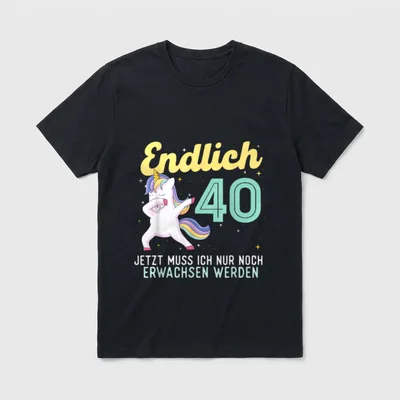Lustig Humor Endlich 40 T-Shirt – Dabbendes Einhorn mit Schriftzug Endlich 40 – Klassisches T-Shirt in Schwarz