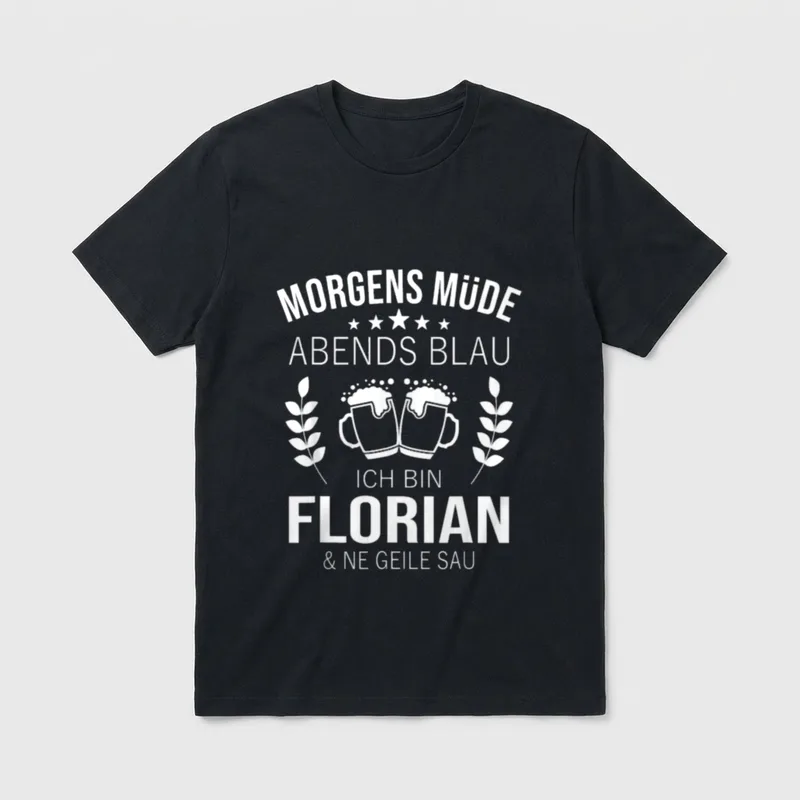 Florian Vorname Geburtstag Lustiges Bier T-Shirt – Klassisches T-Shirt in Schwarz