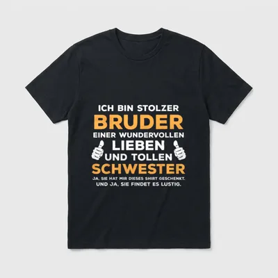 Schwester T-Shirt – Spruch über stolzen Bruder und tolle Schwester, Daumen hoch – Klassisches T-Shirt in Schwarz