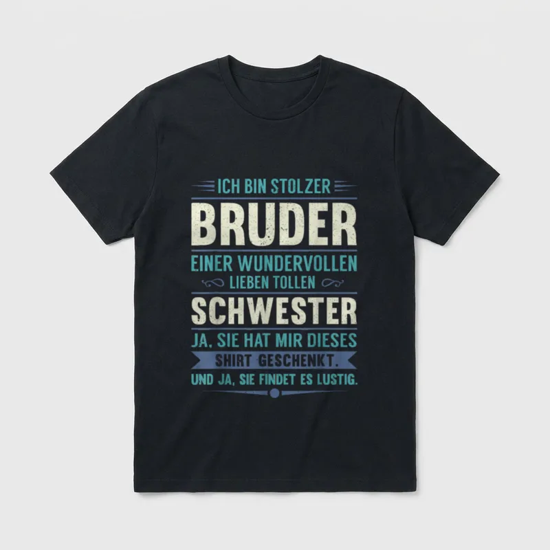 Witziges Bruder Schwester Scherz T-Shirt – Klassisches T-Shirt in Schwarz