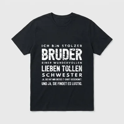Stolze Schwester T-Shirt – Spruch: stolzer Bruder einer wundervollen Schwester – Klassisches T-Shirt in Schwarz