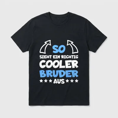 Cooler Bruder Lustiger Spruch T-Shirt – Klassisches T-Shirt in Schwarz