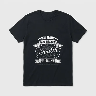 Ich habe den besten Bruder T-Shirt – Klassisches T-Shirt in Schwarz