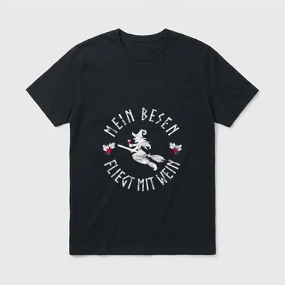 Wein Hexe Mein Besen T-Shirt – Klassisches T-Shirt in Schwarz