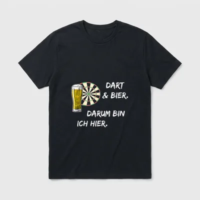 Dart und Bier Sprüche T-Shirt – Klassisches T-Shirt in Schwarz