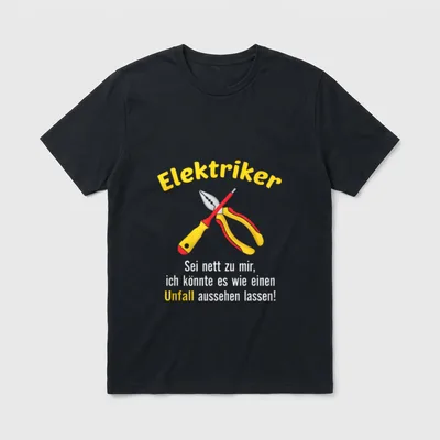 Lustiges Elektriker Handwerker Hemd T-Shirt – Klassisches T-Shirt in Schwarz