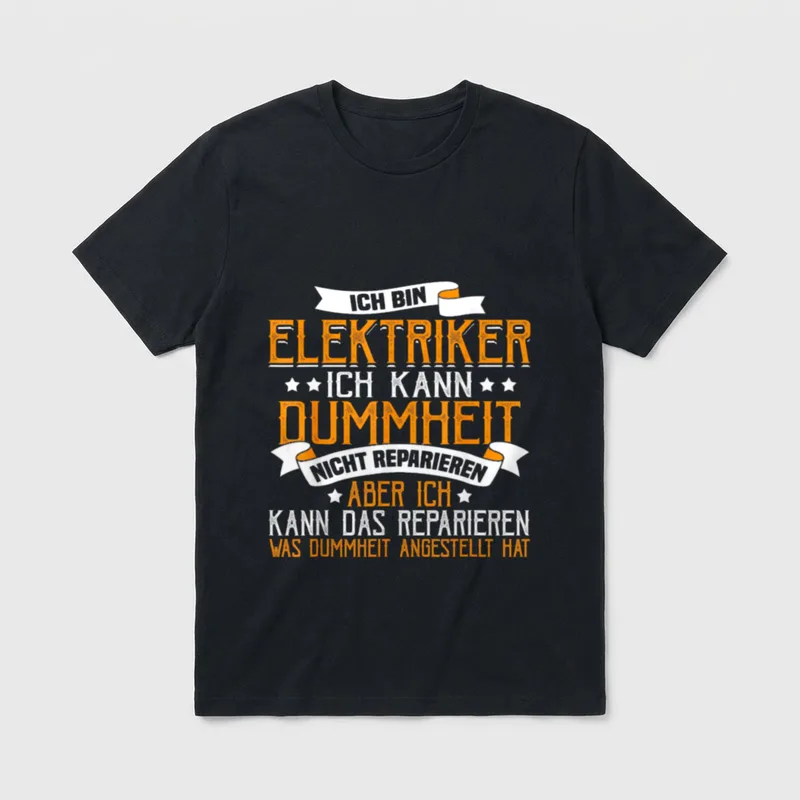 Lustig Ich Bin Elektriker T-Shirt – Klassisches T-Shirt in Schwarz