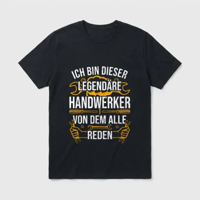 Handwerker Ich bin dieser T-Shirt – Klassisches T-Shirt in Schwarz
