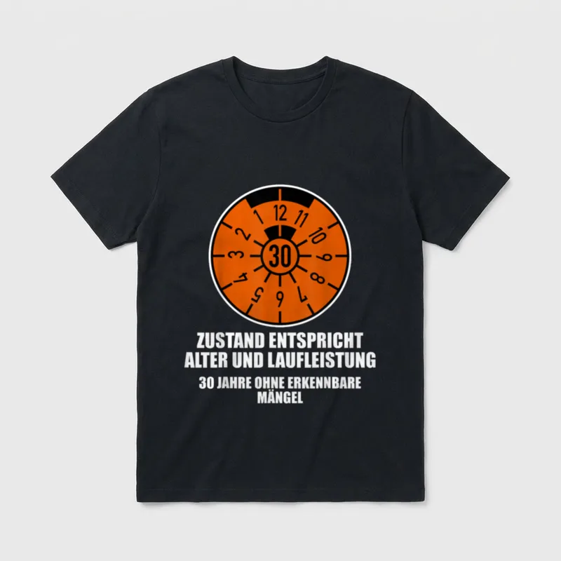 Lustige Plakette 30 Jahre T-Shirt – Klassisches T-Shirt in Schwarz