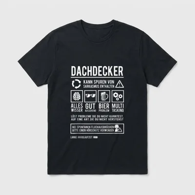 Dachdecker Spruch Handwerker Lustiges T-Shirt – Klassisches T-Shirt in Schwarz