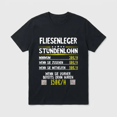 Fliesenleger Stundenlohn Fliesenlegen Bodenleger T-Shirt – Klassisches T-Shirt in Schwarz