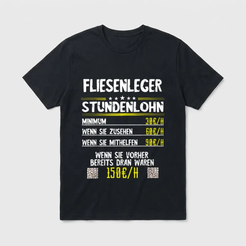 Fliesenleger Stundenlohn Fliesenlegen Bodenleger T-Shirt – Klassisches T-Shirt in Schwarz
