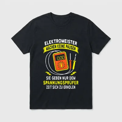 Lustiger Elektriker Spruch Keine T-Shirt – Klassisches T-Shirt in Schwarz