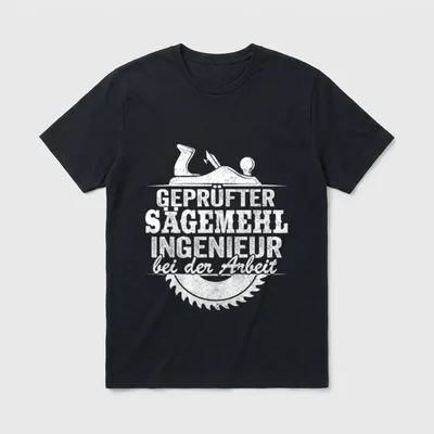 Geprüfter Sägemehl Ingenieur Tischler T-Shirt – Klassisches T-Shirt in Schwarz