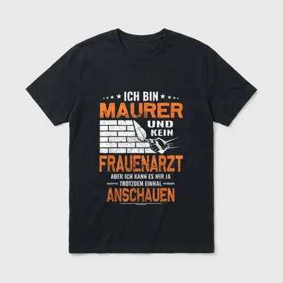 Ich bin Maurer Maurer T-Shirt – Spruch über Maurer und Ziegelwand mit Hand und Kelle – Klassisches T-Shirt in Schwarz
