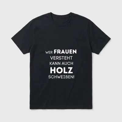 Wer Frauen versteht kann Handwerker T-Shirt – Klassisches T-Shirt in Schwarz