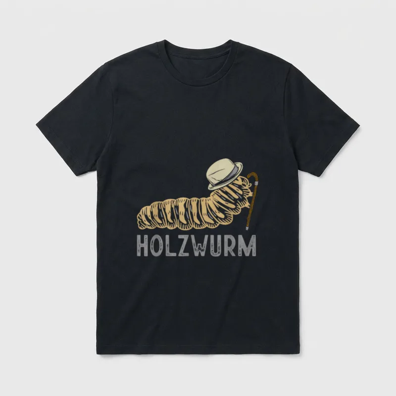 Holzwurm Lustig Spruch Handwerk T-Shirt – Raupe mit Hut und Gehstock, Schriftzug „Holzwurm“ – Klassisches T-Shirt in Schwarz