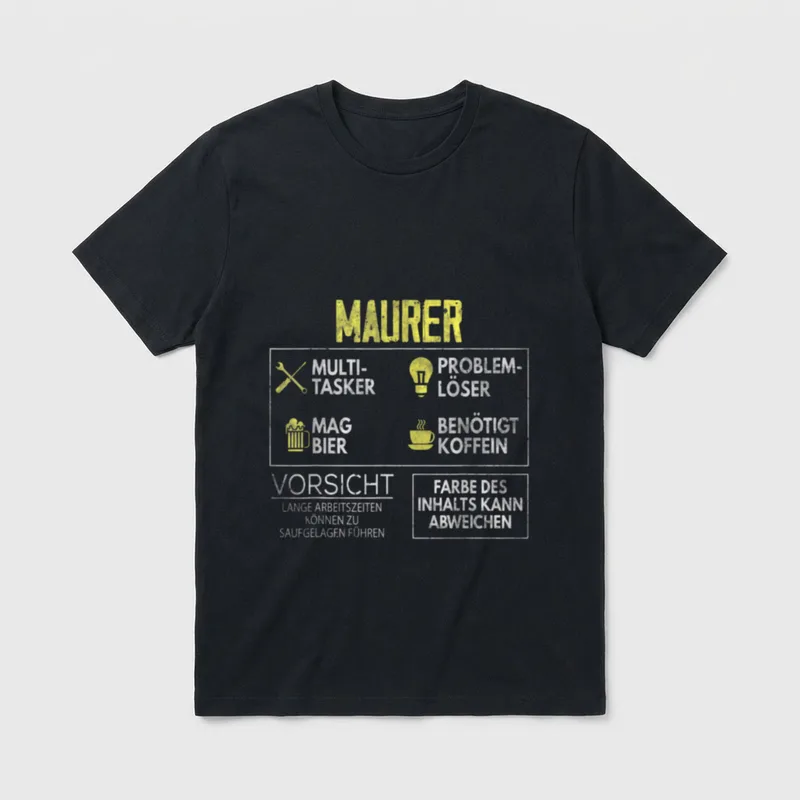 Maurer Beruf Witziges Maurer T-Shirt – MAURER-Steckbrief mit Warnhinweis zu Saufgelagen – Klassisches T-Shirt in Schwarz