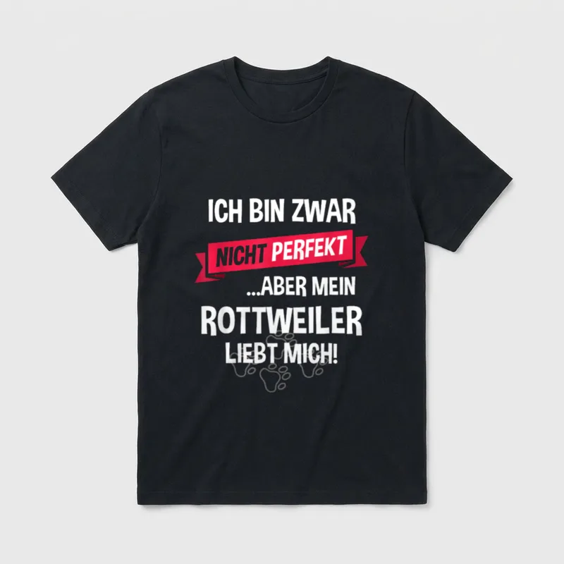 Rottweiler Hund Hundehalter Spruch T-Shirt – Klassisches T-Shirt in Schwarz