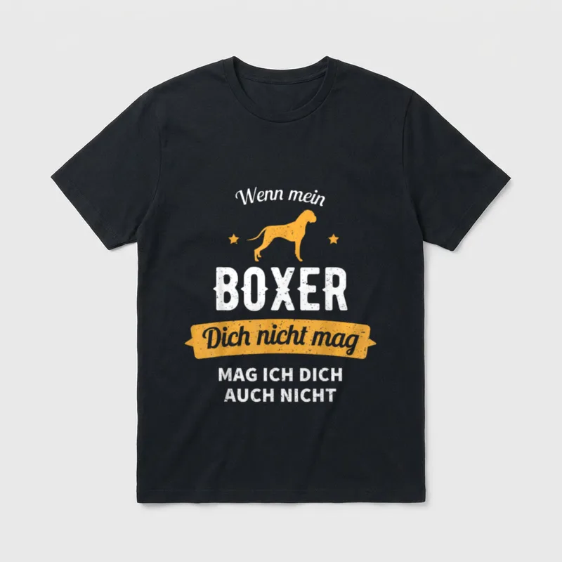 Deutscher Boxer Hunde Sprüche T-Shirt – Klassisches T-Shirt in Schwarz