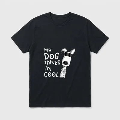 Mein Hund Findet Mich T-Shirt – Hund mit Sonnenbrille, Spruch „My Dog Thinks I'm Cool“ – Klassisches T-Shirt in Schwarz