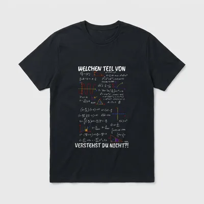 Mathelehrer Lustig Welchen Teil T-Shirt – Klassisches T-Shirt in Schwarz