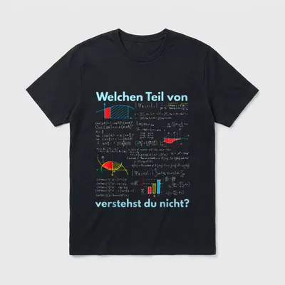 Mathematik Spruch Welchen Teil T-Shirt – Klassisches T-Shirt in Schwarz