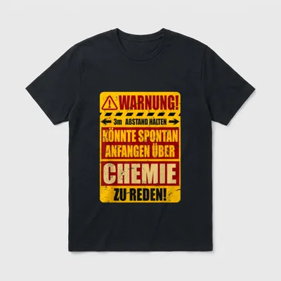 Chemiker Lustig Spruch Chemielehrer T-Shirt – Klassisches T-Shirt in Schwarz