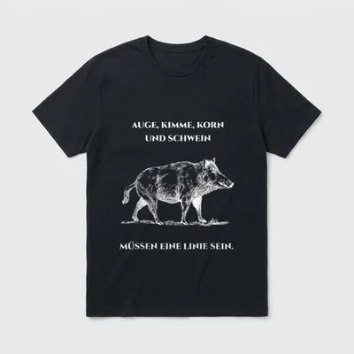 Wildschwein Spruch Jägerlatein Jägerspruch T-Shirt – Klassisches T-Shirt in Schwarz
