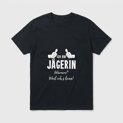 Jagd Jäger Spruch Jagen Ich T-Shirt – Klassisches T-Shirt in Schwarz