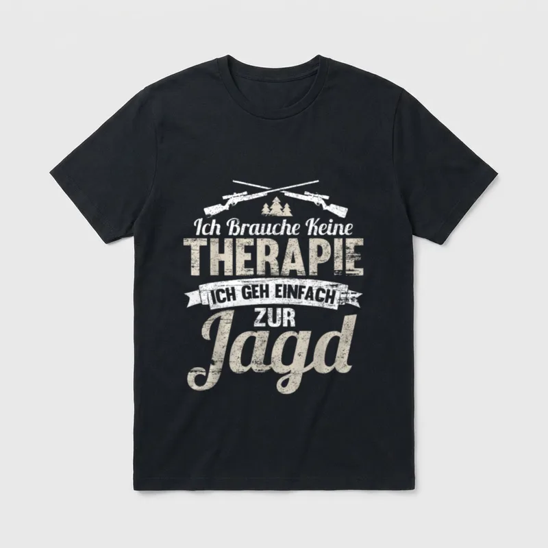 Ich brauche keine Therapie Lustig T-Shirt – Klassisches T-Shirt in Schwarz