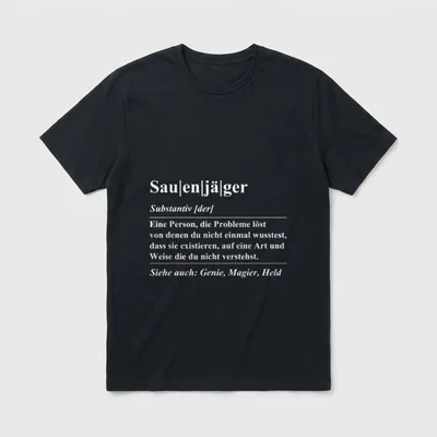 Sauenjäger Definition lustig Design T-Shirt – Klassisches T-Shirt in Schwarz