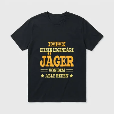 Jäger Lustiges Beruf Spruch T-Shirt – Klassisches T-Shirt in Schwarz