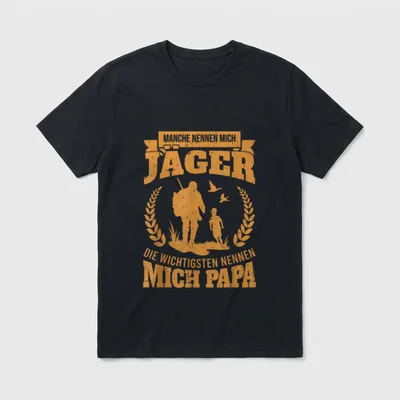 Jagd Lustiges Manche Nennen T-Shirt – Manche nennen mich Jäger, die Wichtigsten Papa – Klassisches T-Shirt in Schwarz