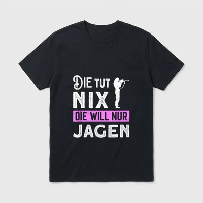 Jägerin Jagen Jagdkleidung Weidfrau T-Shirt – Klassisches T-Shirt in Schwarz