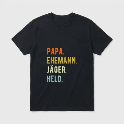 Jäger Papa Jagd Spruch T-Shirt – Schriftzug Papa. Ehemann. Jäger. Held. in vier Farben – Klassisches T-Shirt in Schwarz
