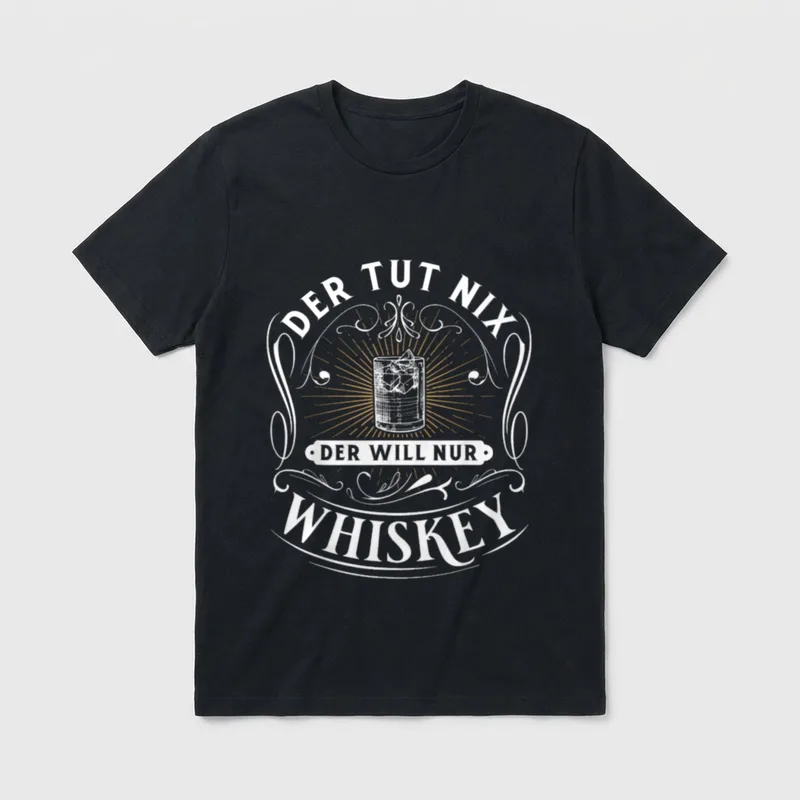 Jga Ideen Männer T-Shirt – Spruch „Der tut nix, der will nur Whiskey“ mit Glas – Klassisches T-Shirt in Schwarz