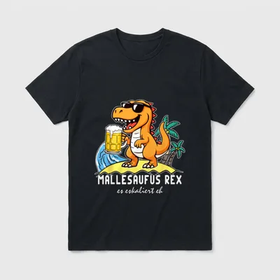Malle Mallesaufus Rex Lustiges T-Shirt – Klassisches T-Shirt in Schwarz