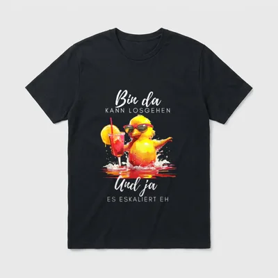 Cocktail Party Shirt – Ente mit Sonnenbrille, Cocktail, Spruch „Bin da, kann losgehen“ – Klassisches T-Shirt in Schwarz