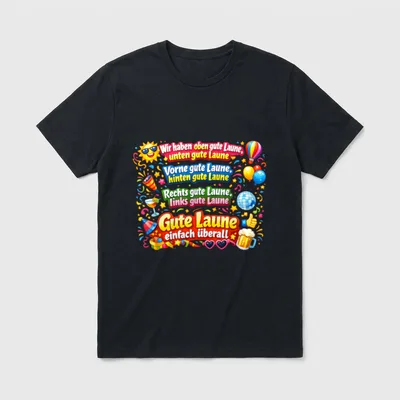 Wir haben Oben Gute T-Shirt – Klassisches T-Shirt in Schwarz