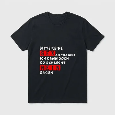 Lustiger Datingspruch für jede T-Shirt – Klassisches T-Shirt in Schwarz