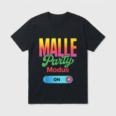 Kostüm Mallorca Lustig Party T-Shirt – Schriftzug „Malle Party Modus ON“ mit Schalter-Symbol – Klassisches T-Shirt in Schwarz