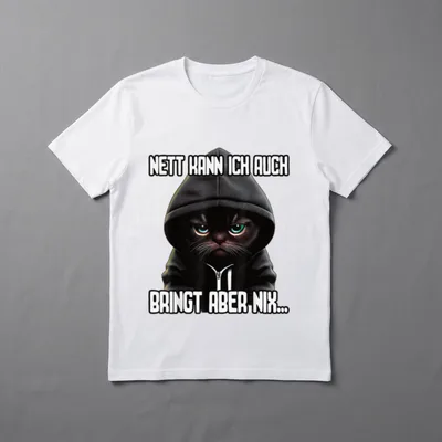 Spruch Katze I Nett T-Shirt – Klassisches T-Shirt in Schwarz